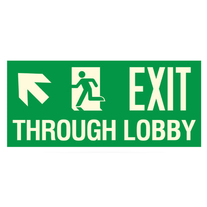 Photoluminescent Exit Through Lobby Sign